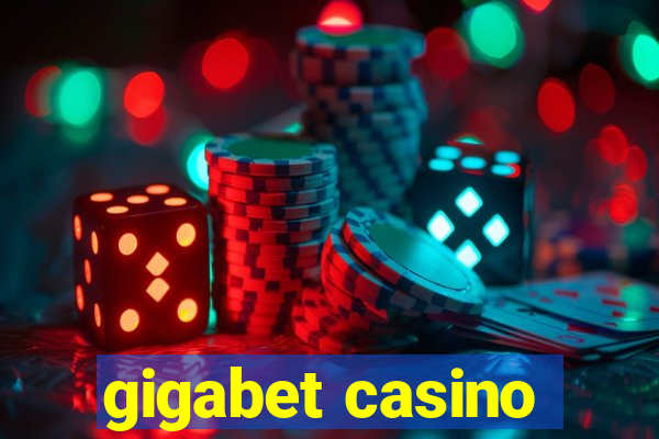 gigabet casino